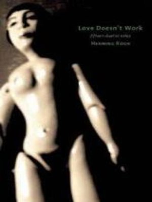 cover image of Love Doesn't Work